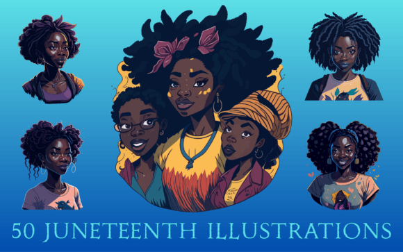 Celebrate Culture with 50 Black Women Juneteenth Illustrations